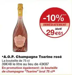 Monoprix Tsarine Champagne rosé offre