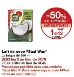 Monoprix Suzi wan lait de coco offre