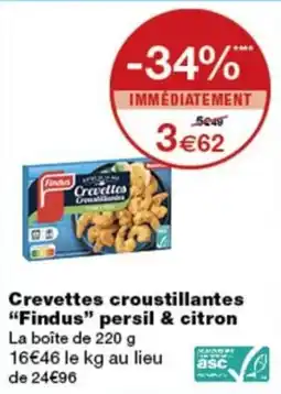 Monoprix Findus Crevettes croustillantes offre