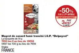 Monoprix Delpeyrat Magret de canard fumé tranché offre