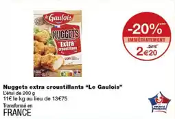 Monoprix Le Gaulois Nuggets extra croustillants offre