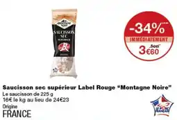 Monoprix Montagne Noire Saucisson sec supérieur offre