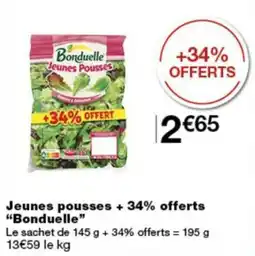 Monoprix Bonduelle Jeunes Poupsses offre