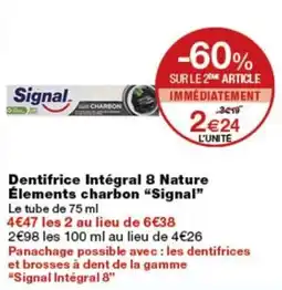 Monoprix Signal Dentifrice Intégral 8 Nature offre