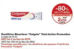 Monoprix Colgate Dentifrice Blancheur Total Active Prevention offre