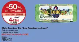 Monoprix Loué Ceufs fermiers Bio offre