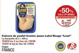 Monoprix Loué Cuisses de poulet fermier jaune offre