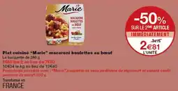 Monoprix Marie macaroni boulettes au bœuf offre