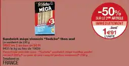 Monoprix Sodebo Sandwich méga viennois thon œuf offre