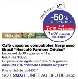 Monoprix Nescafé Farmers Origins offre