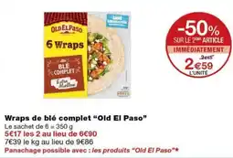 Monoprix Old El Paso Wraps de ble complet offre