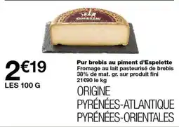 Monoprix ONETIK Pur brebis au piment d'Espelette offre