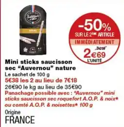 Monoprix Mini sticks saucisson sec auvernou nature offre