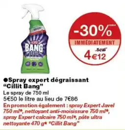 Monoprix Cillit Bang Spray expert dégraissant offre