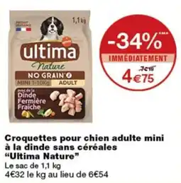 Monoprix Ultima Nature Croquettes pour chien adulte mini offre