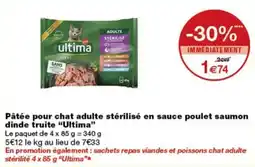 Monoprix Ultima Pâtée pour chat adulte stérilisé offre
