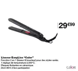 Monoprix Calor Lisseur EasyLiss offre