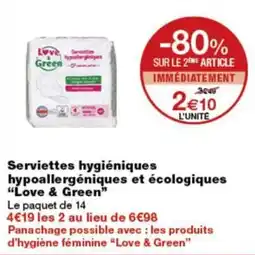 Monoprix Love & Green Serviettes hygiéniques offre
