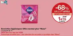 Monoprix Nana Serviettes hygiéniques Ultra normal plus offre