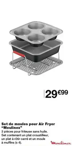 Monoprix Moulinex Set de moules pour Air Fryer offre