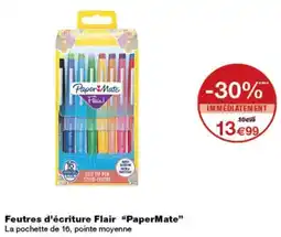 Monoprix PaperMate Feutres d'écriture Flair offre