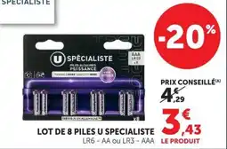 Hyper U U SPECIALISTE PILES offre