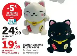 Hyper U PELUCHE KAWAII FLUFFY offre