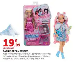 Hyper U Barbie Dreambesties offre