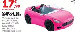 Hyper U BARBIE Cabriolet de rêve offre