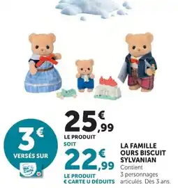 Hyper U Sylvanian LA FAMILLE OURS BISCUIT offre