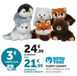 Hyper U gipsy toys FLOPPY CHOOPY offre