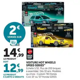 Hyper U Hot Wheels VOITURE SPEED SERIES offre