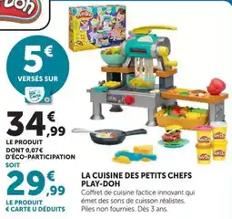 Hyper U PLAY-DOH LA CUISINE DES PETITS CHEFS offre