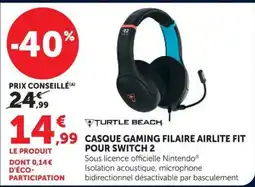 Hyper U TURTLE BEACH CASQUE GAMING FILAIRE AIRLITE FIT POUR SWITCH 2 offre