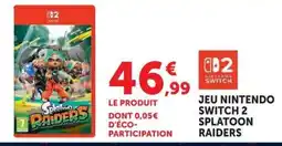 Hyper U Nintendo Splatoon Raiders offre