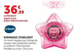 Hyper U vtech KIDIMAGIC STARLIGHT offre