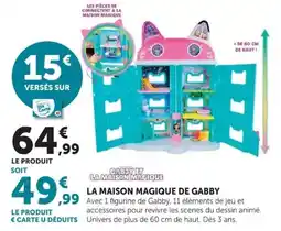 Hyper U GABBY ET LA MAISON MAGIQUE offre