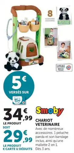 Hyper U Smoby CHARIOT VETERINAIRE offre