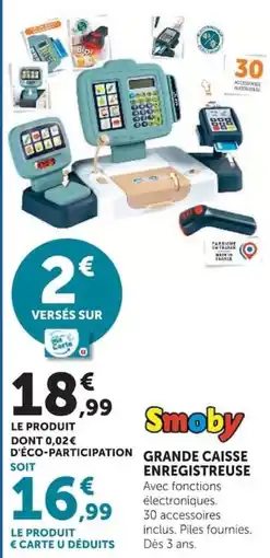 Hyper U Smoby GRANDE CAISSE ENREGISTREUSE offre