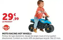 Hyper U Falk moto racing hot wheels offre