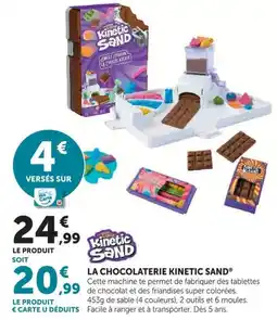 Hyper U Kinetic sand la chocolaterie kinetic sand offre