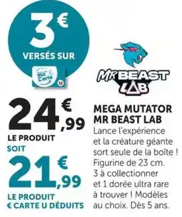 Hyper U MR BEAST LAB MEGA MUTATOR offre
