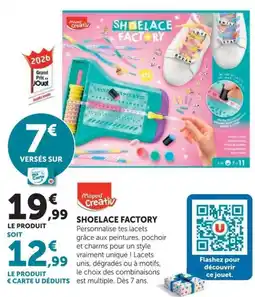 Hyper U Maped Creativ SHOELACE FACTORY offre