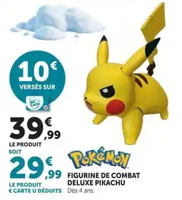 Hyper U Pokémon FIGURINE DE COMBAT DELUXE PIKACHU offre