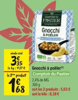 Les Comptoirs de la Bio Comptoir du Pastier Gnocchi à poêler offre
