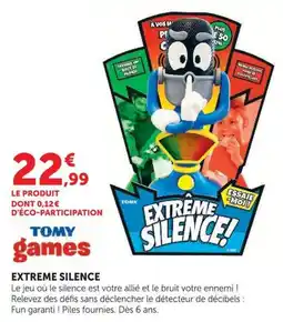 Hyper U TOMY games EXTREME SILENCE offre