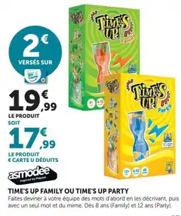 Hyper U Asmodee TIME'S UP FAMILY OU TIME'S UP PARTY offre