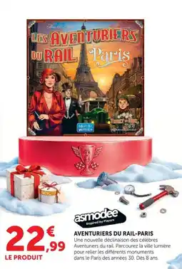 Hyper U asmodee AVENTURIERS DU RAIL-PARIS offre