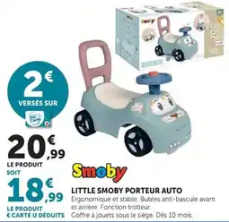 Hyper U Smoby LITTLE SMOBY PORTEUR AUTO offre