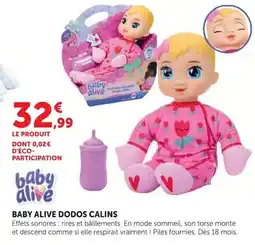 Hyper U Baby alive dodos calins offre